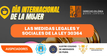 Evento online gratis "Las medidas legales y sociales de la ley 30364" de Derecho En Línea