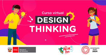Curso online gratis de "Design Thinking" del Ministerio de Educación. Publico en general
