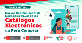 Taller online gratis: Cómo proveer al Estado "Catalogos Electrónicos de Perú Compras"