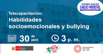  Capacitación online gratis "Habilidades socioemocionales y bullying"  del  MINSA
