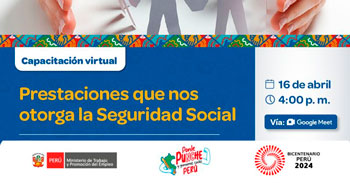 Capacitación online gratis "Prestaciones que nos otorga la seguridad social" del MTPE