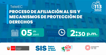 Capacitación online gratis  "Proceso de afiliación al SIS y mecanismos de protección de derechos" del MINSA