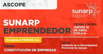  Charla presencial gratis "Constitución de empresas" de la SUNARP