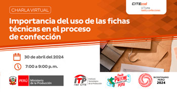  Charla virtual "Importancia del uso de las fichas técnicas en el proceso de confección" de CITEccal Lima