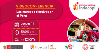 Conferencia online gratis "Las marcas colectivas en el Perú" del INDECOPI