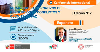  Conferencia online "Mecanismos alternativos de resolución de conflictos y cultura de paz" 