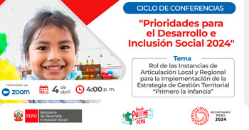 Conferencia online "Prioridades para el Desarrollo e Inclusión Social 2024" del MIDIS
