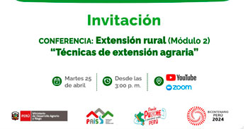 Conferencia online "Técnicas de extensión agraria (Agro Rural e INIA y Senasa)" del MIDAGRI