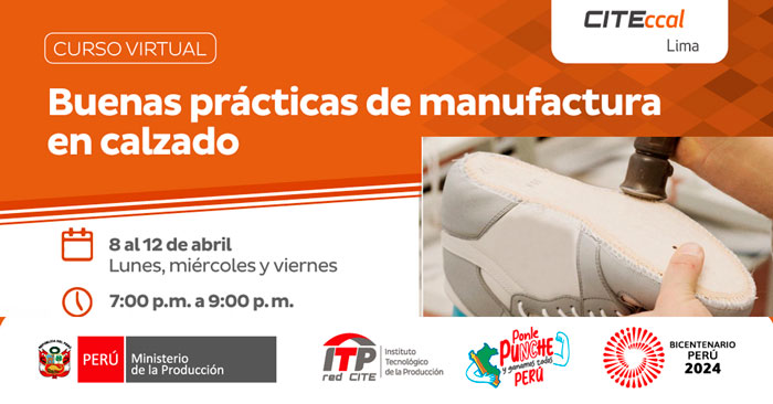 Curso virtual "Buenas practicas de manufactura en calzado"  de CITEccal Lima