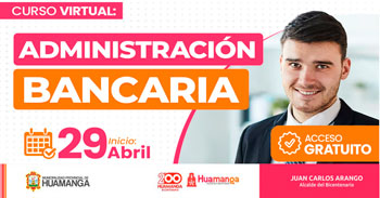  Curso online gratis "Administracion bancaria" de la Municipalidad Provincial de Huamanga