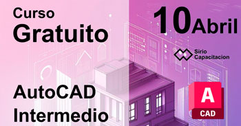  Curso online gratis "AutoCAD Intermedio" de Sirio - Centro de Capacitación