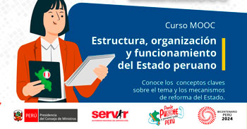 Curso online gratis con certificado "Estructura, organización y funcionamiento del Estado peruano" de SERVIR