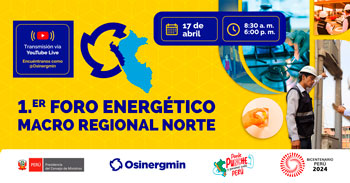 Foro online gratuis"Energético Macro Regional Norte" del OSINERGMIN
