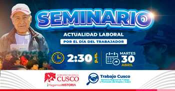  Seminario presencial "Actualidad laboral por el día del trabajador" de la GRTPE Cusco