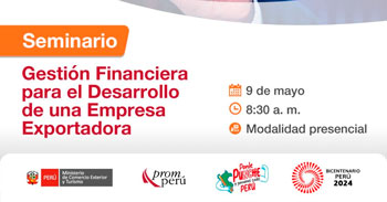  Seminario presencial "Gestión financiera para el desarrollo de una empresa exportadora" de PROMPERU
