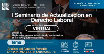Seminario online de Actualización en Derecho Laboral de la Corte Superior de Justicia de Ayacucho