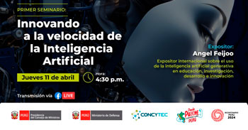 Seminario online gratis "Innovando  la velocidad de la Inteligencia Artificial" del CONCYTEC