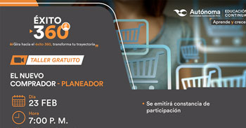 Taller online gratis "El nuevo comprador - planeador" de la Universidad Autónoma del Perú