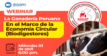 Webinar online gratis La Ganadería Peruana En el Marco de la Economía Circular (Biodigestores)