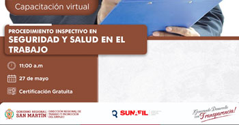  Capacitación online gratis "Procedimiento inspectivo en seguridad y salud en el trabajo" DRTPE de San Martín