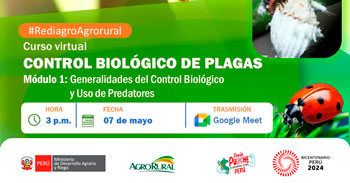  Charla online "Control biológico de plagas: Generalidades y Uso de Predatores" -  Agro rural - MIDAGRI