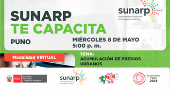  Charla online gratis "Acumulación de predios urbanos" de la SUNARP