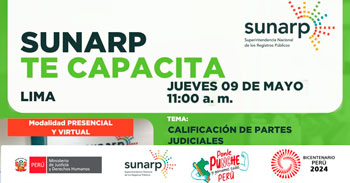  Charla online y presencial gratis "Calificación de partes judiciales" de la SUNARP