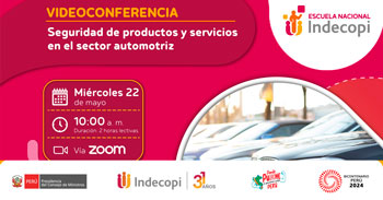  Conferencia online "Seguridad de productos y servicios en el sector automotriz" del INDECOPI