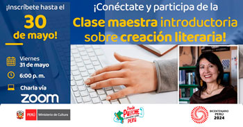  Evento online "Clase Maestra introductoria sobre creación literaria" del Ministerio de Cultura