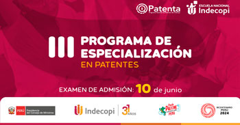III Programa de Especialización en "Patentes 2024" de INDECOPI