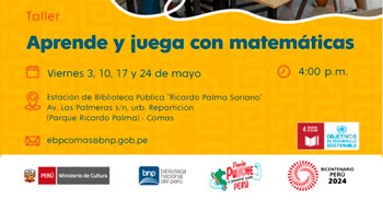  Taller presencial gratis "Aprende y juega con matemáticas" de la Biblioteca Nacional del Perú - BNP