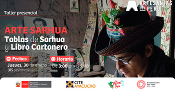 Taller presencial "Arte SARHUA: Tablas de Sarhua y Libro Cartonero" del CITE Ayacucho