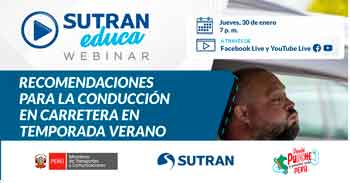 Webinar online "Recomendaciones para la conducción en carretera en temporada de verano"  de la SUTRAN
