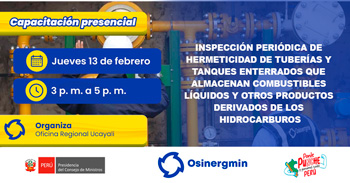 Capacitación presencial " Inspección periódica de hermeticidad de tuberías y tanques enterrados " 