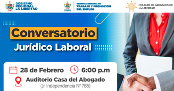 Conversatorio presencial " Jurídico laboral " de la GRTPE La Libertad