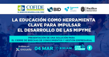 Conversatorio online La Educación como herramienta clave para impulsar el desarrollo de las MIPYME de COFIDE