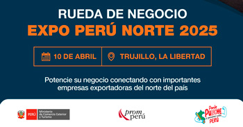 Evento presencial "Rueda de Negocios EXPO PERÚ NORTE 2025 " de PromPerú