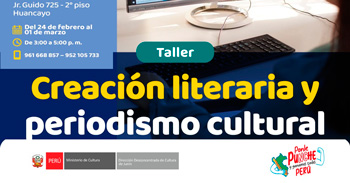Taller presencial "Creación literaria y periodismos cultural" de MINISTERIO DE CULTURA