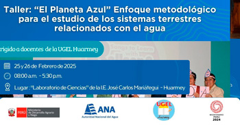 Taller presencial "Participación de la Mujer en la Gestión del Agua" de la Autoridad Nacional del Agua