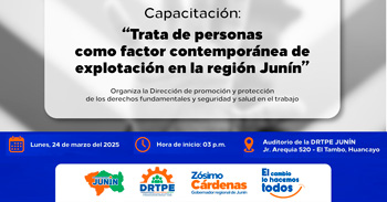 Capacitación presencial "Trata de personas como factor contemporáneo de explotación en la región Junín"