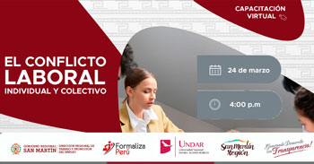 Capacitación online gratis "El conflicto laboral individual y colectivo"  de la DRTPE de San Martín