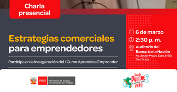Charla presencial "Estrategias comerciales para emprendedoresl”  del MTPE