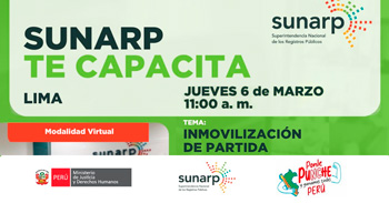 Charla online gratis "Inmovilización de partidas" de la SUNARP