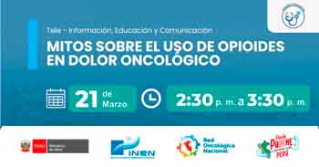 Charla online gratis "Mitos sobre el uso de opioides en dolor oncológico"del INEN