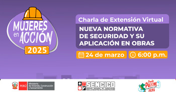 Charla online gratis " Nueva normativa de seguridad y aplicación en obras " del SENCICO