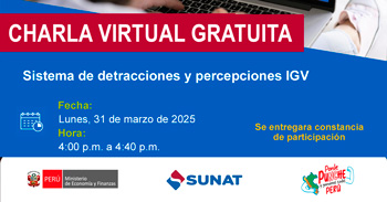 Charla online gratis "Sistema de detracciones y percepciones IGV" de la SUNAT