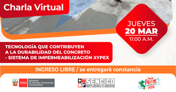 Charla online Tecnología que Contribuyen a la Durabilidad del Concreto – Sistema de Impermeabilización XYPEX