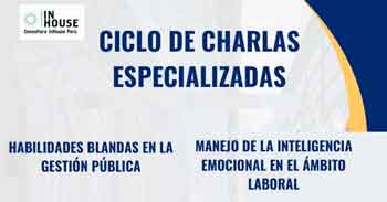 Charlas online gratis Habilidades blandas en la gestión pública y Liderazgo en equipos de alto rendimiento