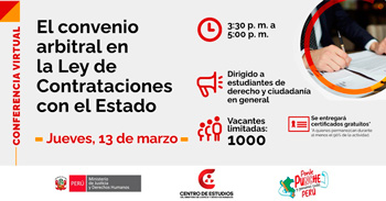 Conferencia online " El Convenio Arbitral en la Ley de Contrataciones con el Estado " del MINJUSDH