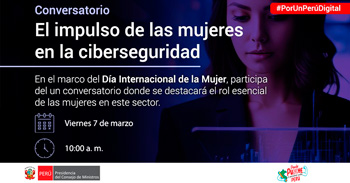 Conversatorio online " El impulso de las mujeres en la ciberseguridad " 